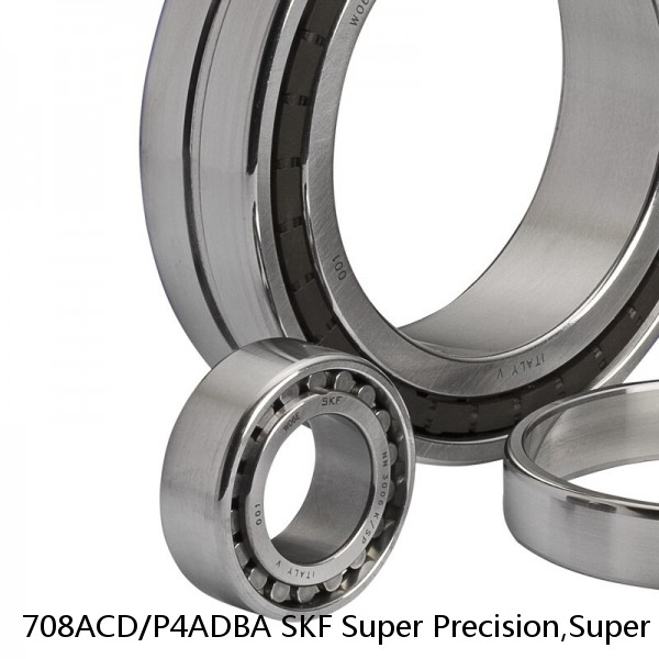 708ACD/P4ADBA SKF Super Precision,Super Precision Bearings,Super Precision Angular Contact,7000 Series,25 Degree Contact Angle #1 small image